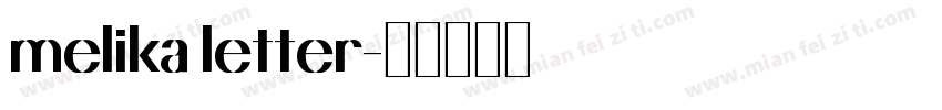 melika letter字体转换
